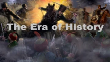 The Era of History