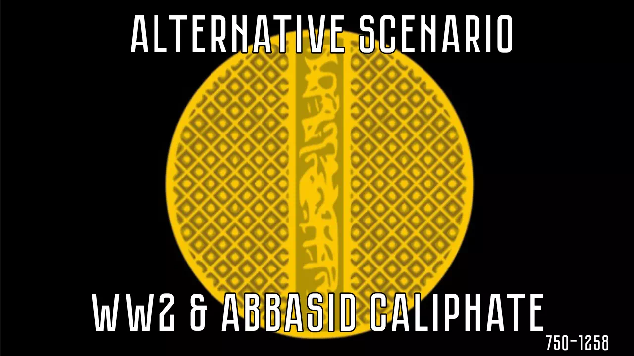 AoH 3: WW2 Abbasid Caliphate