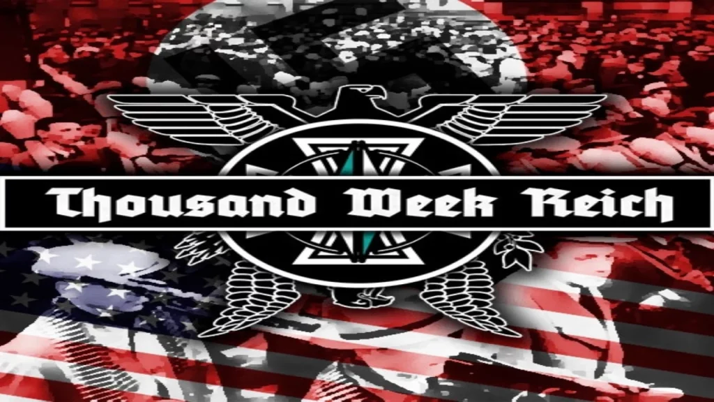 Thousand Week Reich