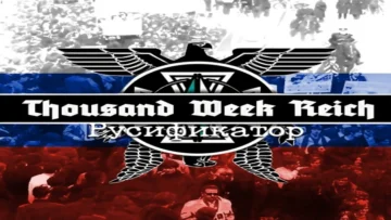 Русификатор для Thousand Week Reich