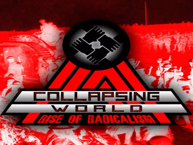 Collapsing World: Rise of Radicalism (HoI 4)