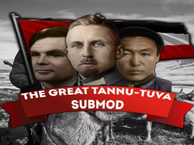 HoI 4: The Great Tannu-Tuva Submod