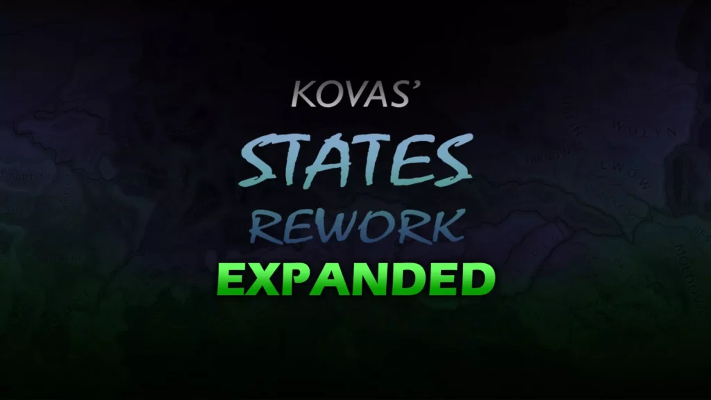 HoI 4: Kovas' States Rework: Expanded