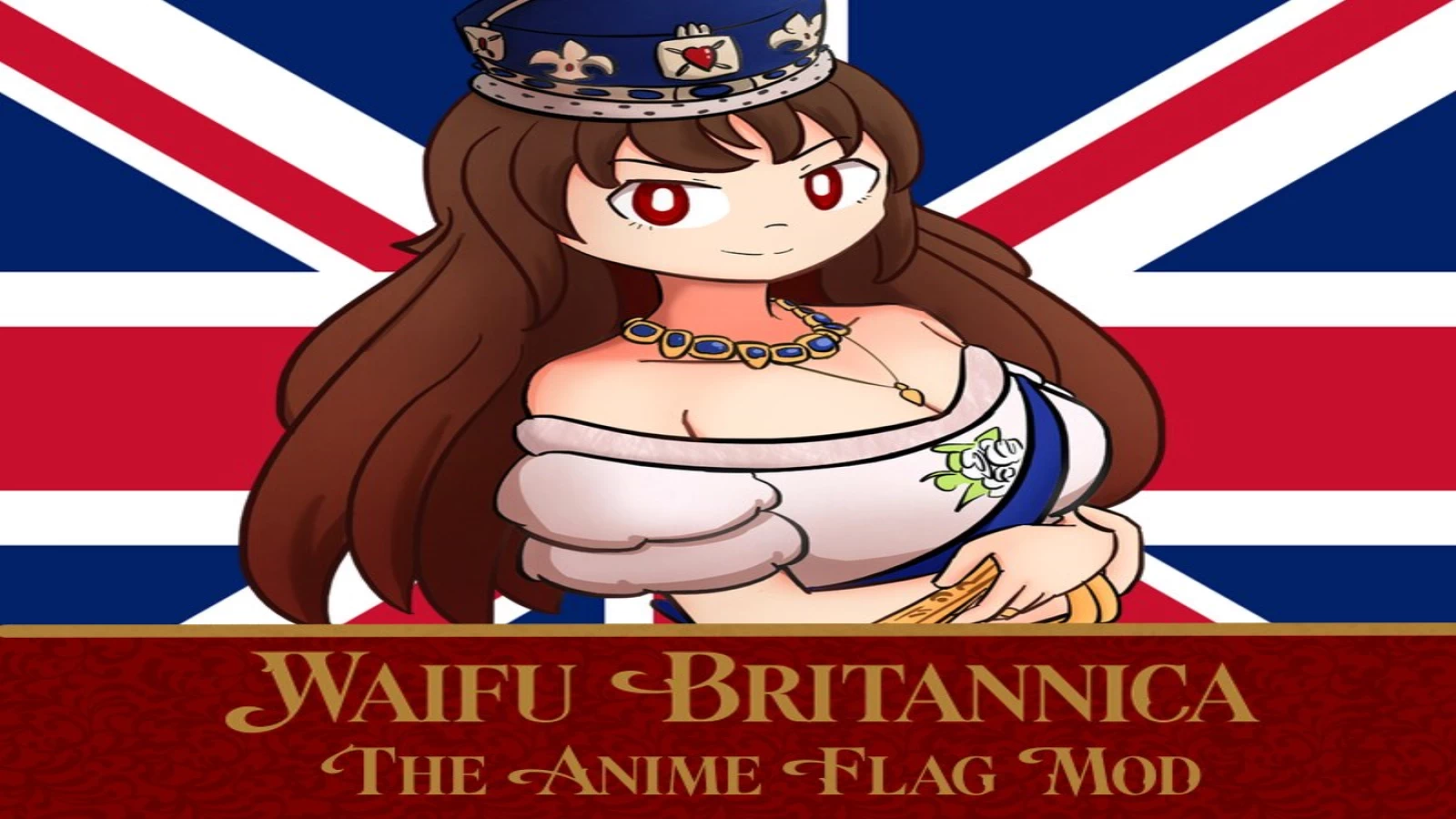 Waifu Britannica - The Anime Flag Mod