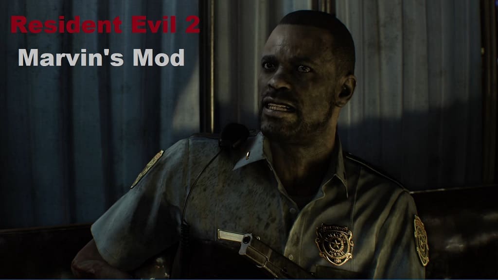 Resident Evil 2 - Marvin's Mod