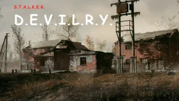 S.T.A.L.K.E.R.: D.E.V.I.L.R.Y.