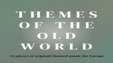 Themes of the Old World