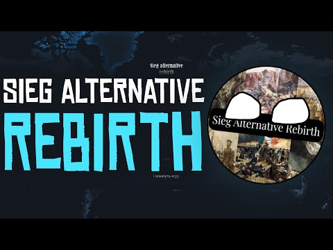 Sieg Alternative Rebirth - Обзор мода | Age of History 2 | AoC 2