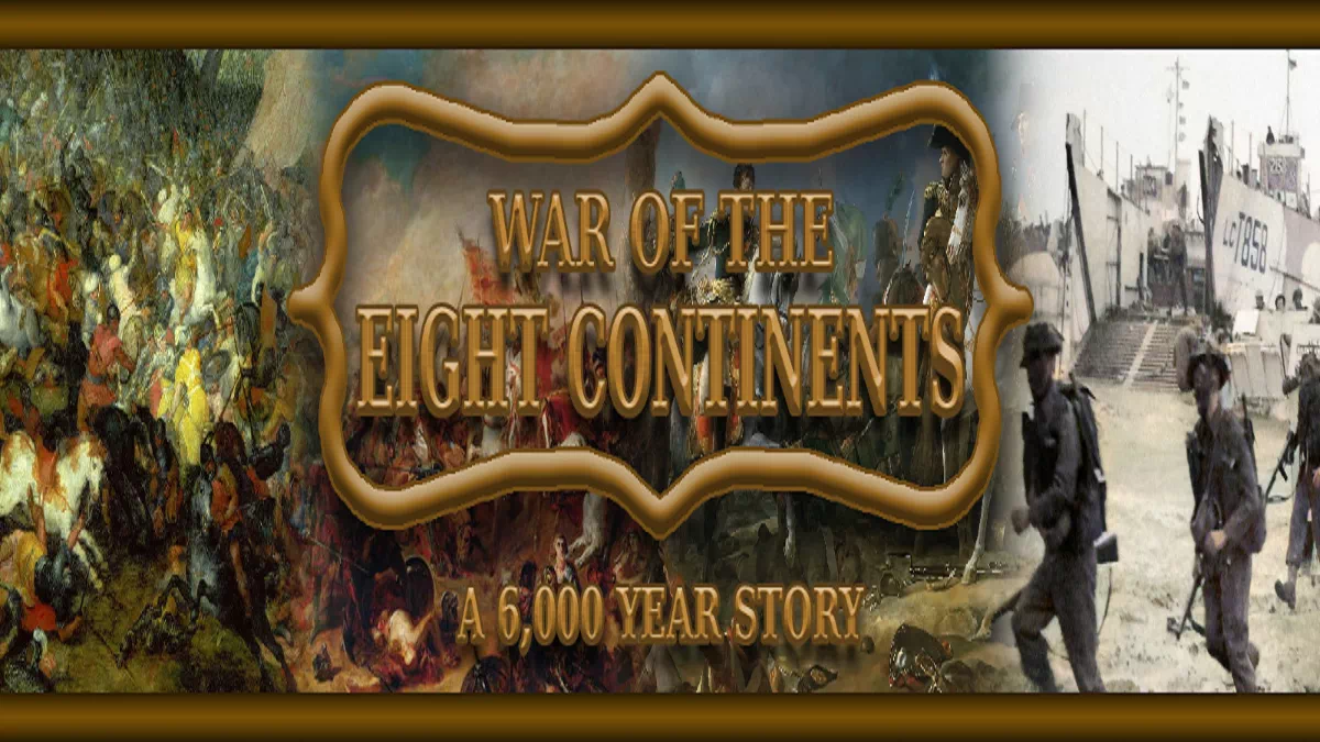 War of the Eight Continents