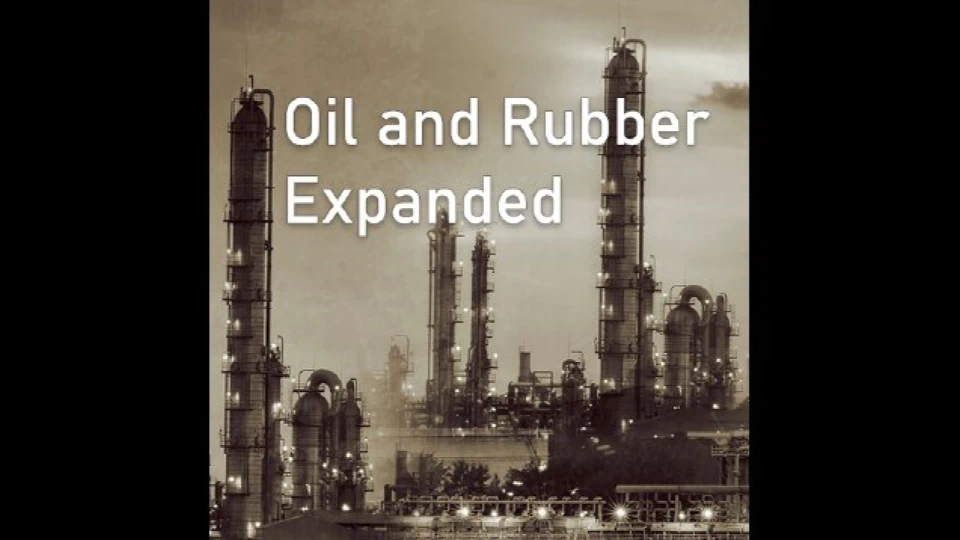 Oil and Rubber Expanded