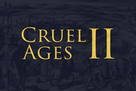 Cruel Ages II
