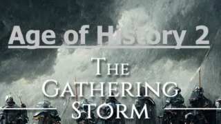 AoH 2: The Gathering Storm