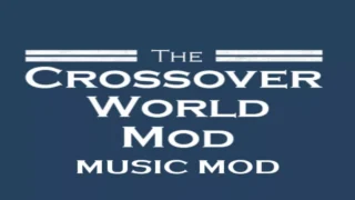 The Crossover World Mod Music
