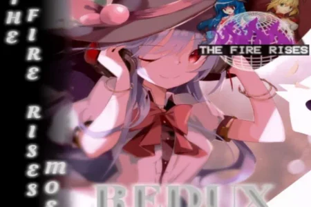 The Fire Rises Moe Redux