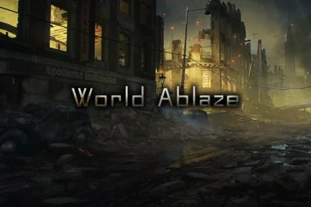 World Ablaze