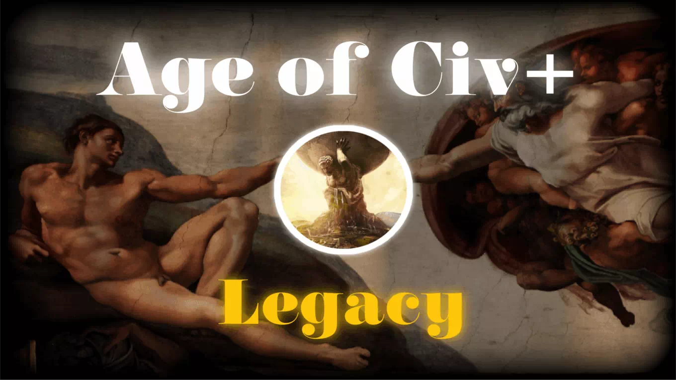 AoH 3: Age of Civ+ Legacy