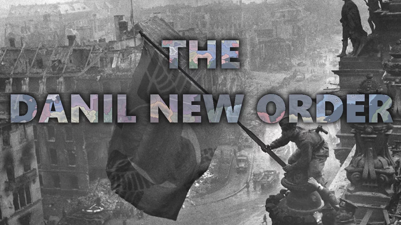 HoI 4: The Danil New Order