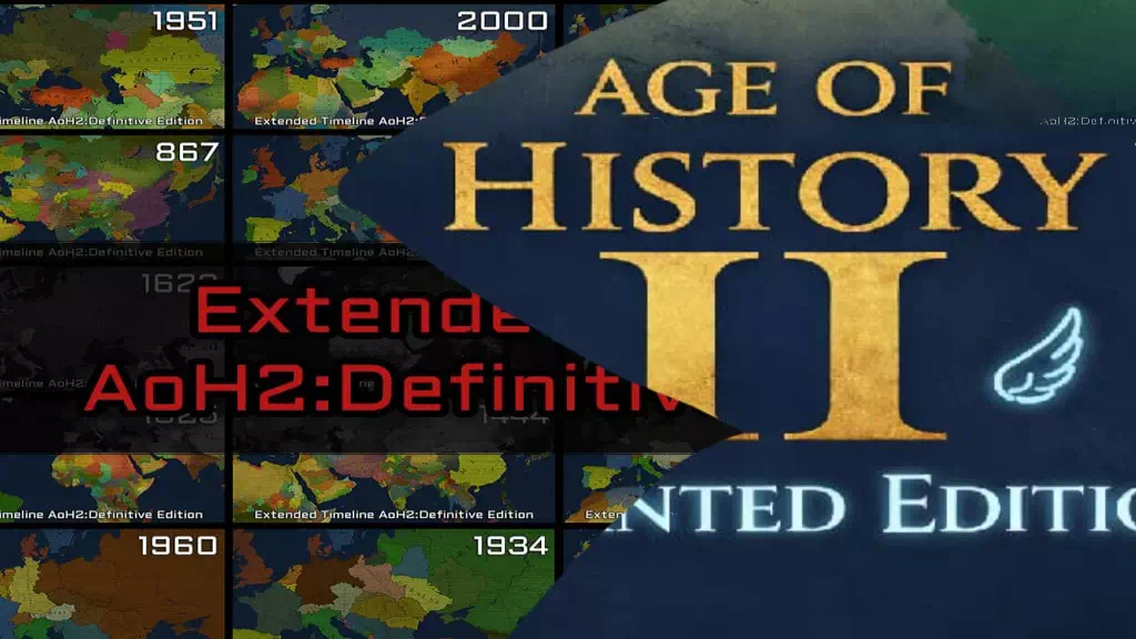 AoH 2 DE: Extended Timeline+
