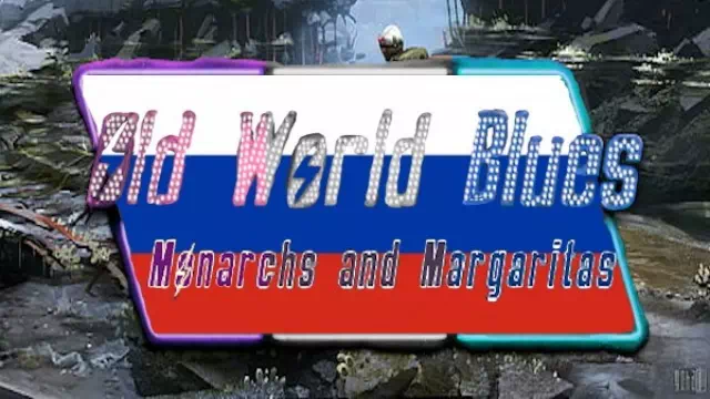 HoI 4: Monarchs and Margaritas