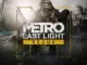 Metro Last Light Redux